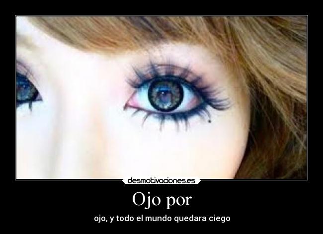 Ojo por -