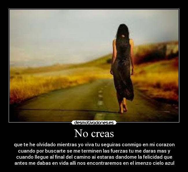 No creas -