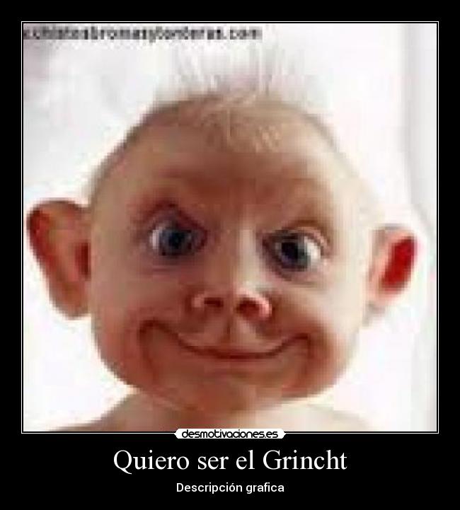 Quiero ser el Grincht - 