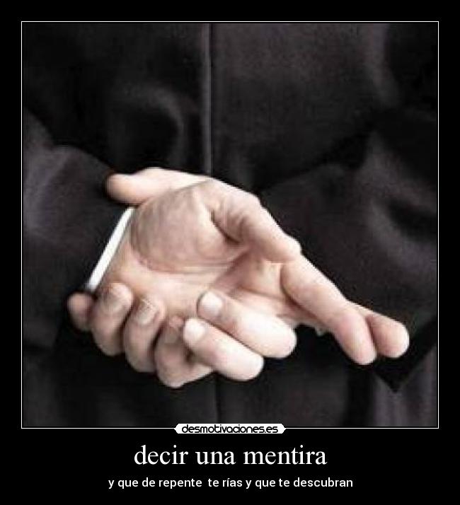 decir una mentira -