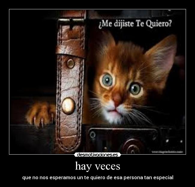 hay veces -
