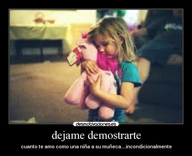 dejame demostrarte -