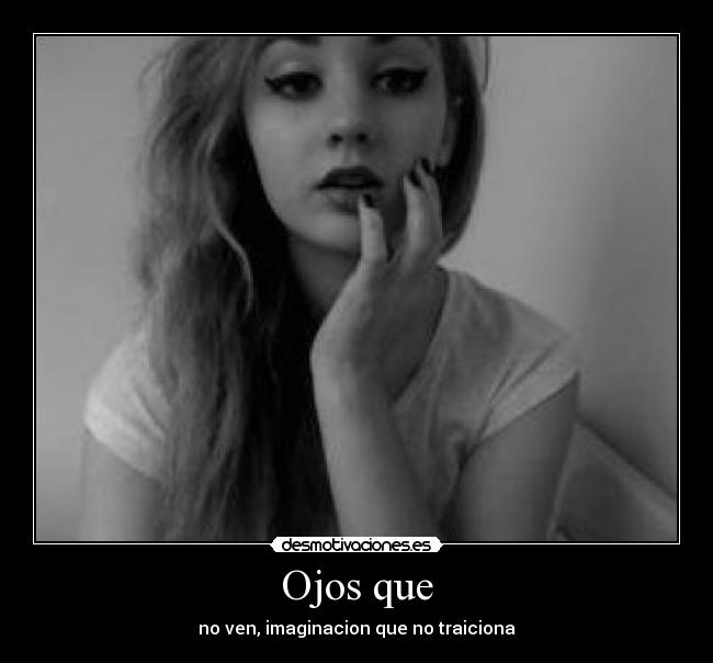 Ojos que - 