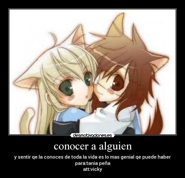 conocer a alguien -