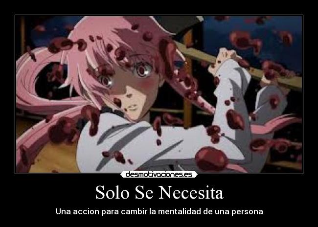 Solo Se Necesita - Una accion para cambir la mentalidad de una persona