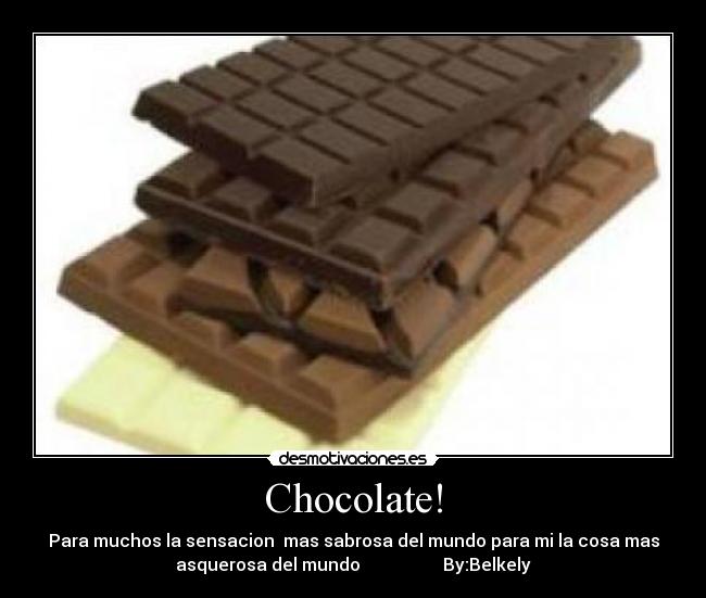 Chocolate! -