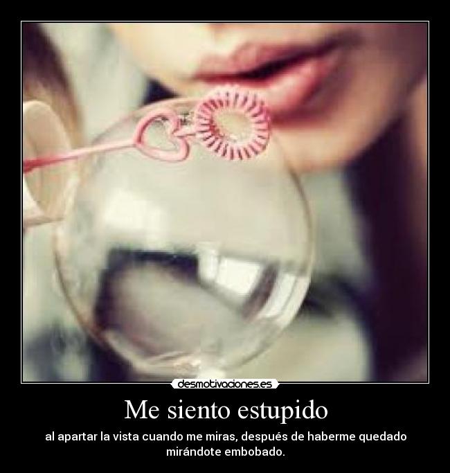 Me siento estupido - 