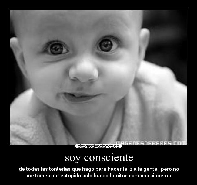 soy consciente -