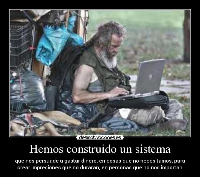 Hemos construido un sistema - 