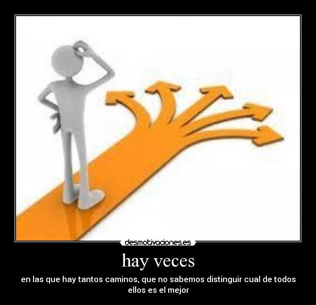 hay veces -
