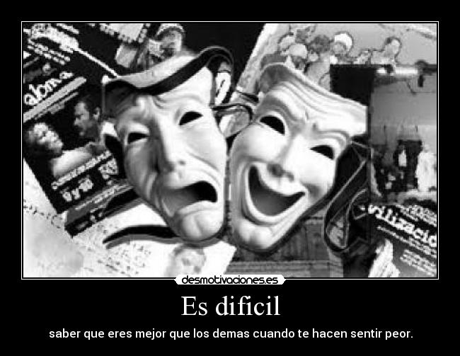 Es dificil - 