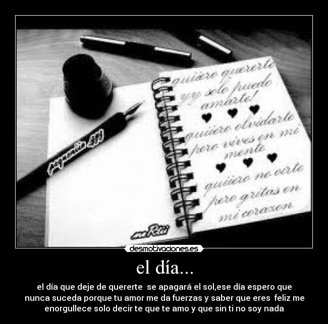 el día... -