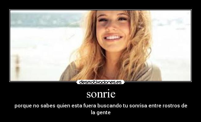 sonrie -