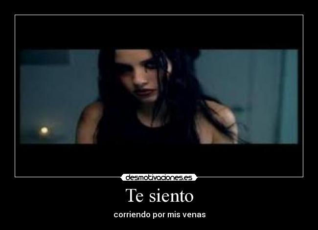 Te siento - corriendo por mis venas