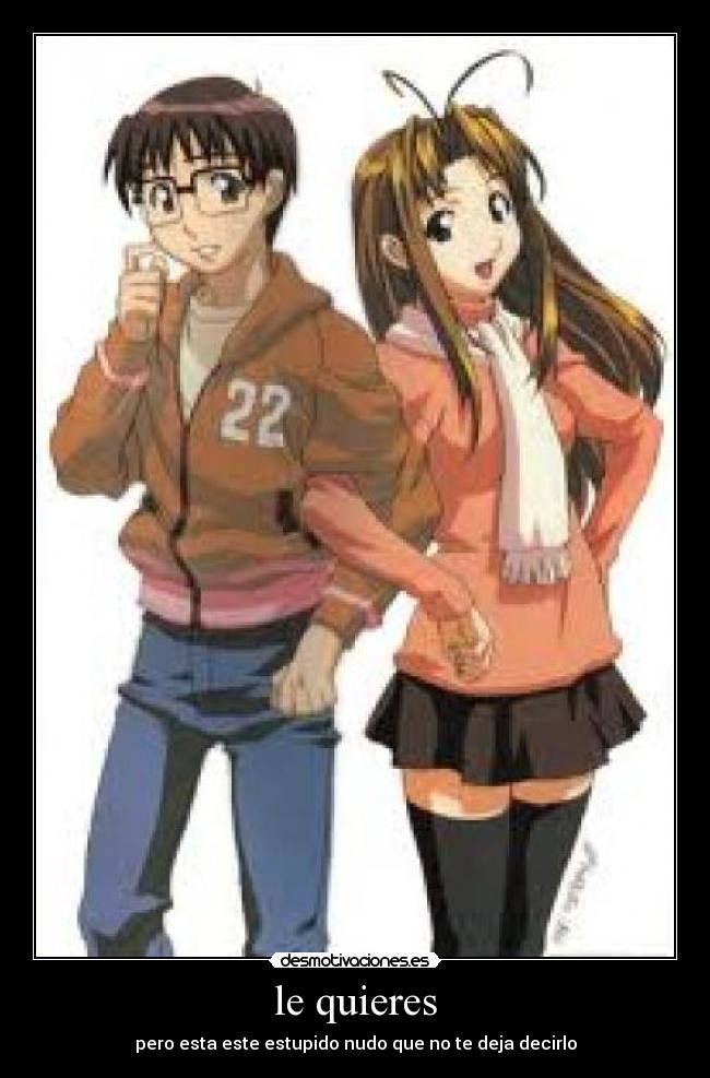 le quieres -