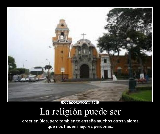 La religión puede ser -