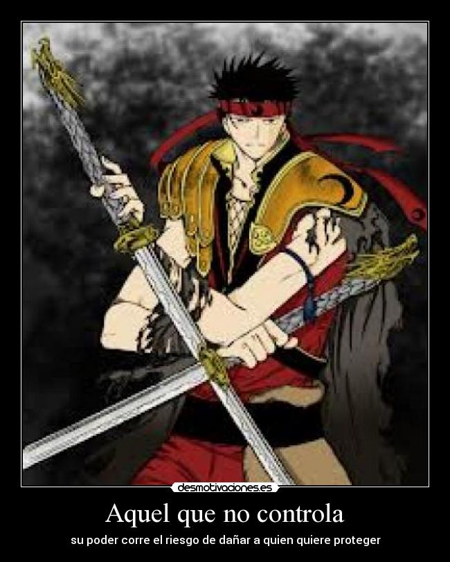 Aquel que no controla -