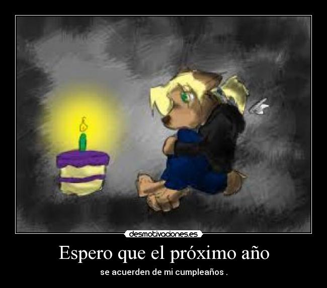 Espero que el próximo año - 