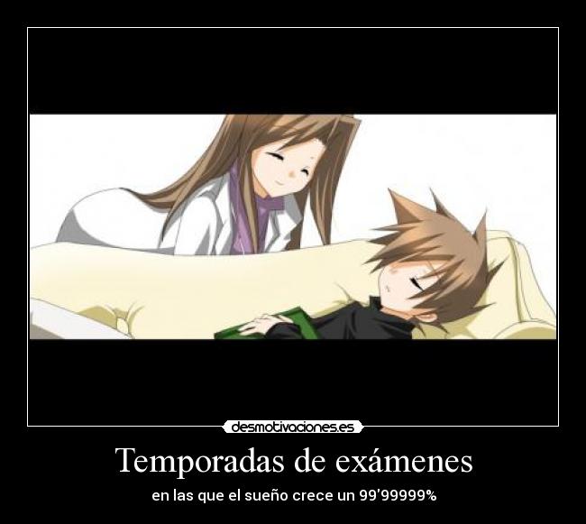 Temporadas de exámenes -