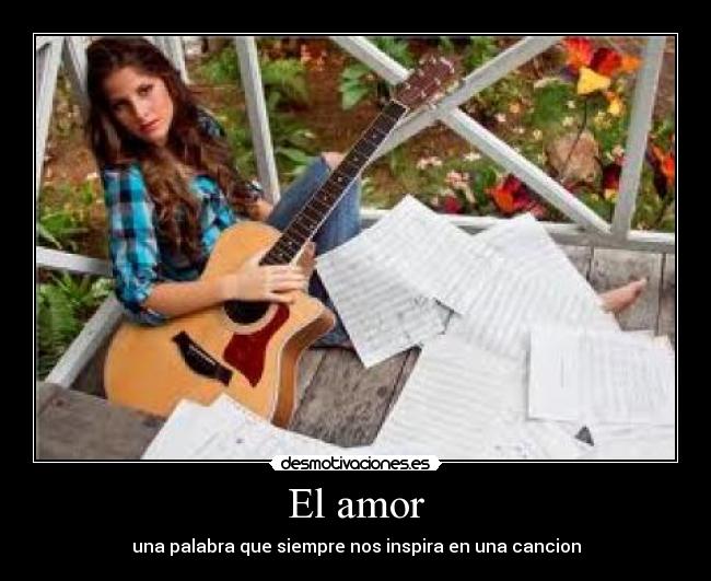 El amor - una palabra que siempre nos inspira en una cancion