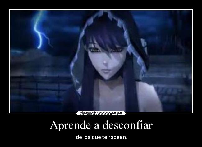 Aprende a desconfiar - 