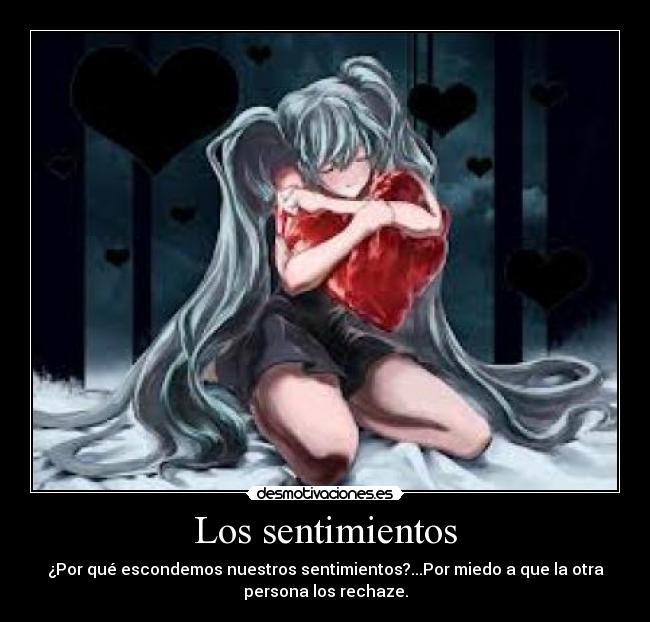 carteles sentimientos anime amor desmotivaciones