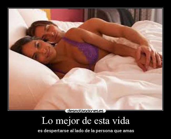 Lo mejor de esta vida -