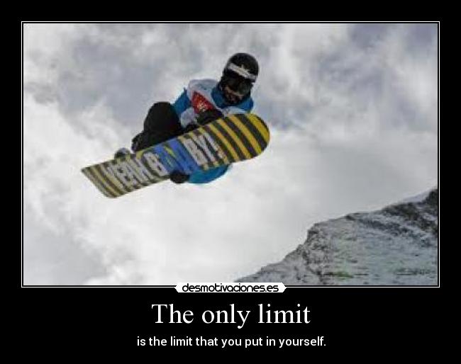 The only limit -