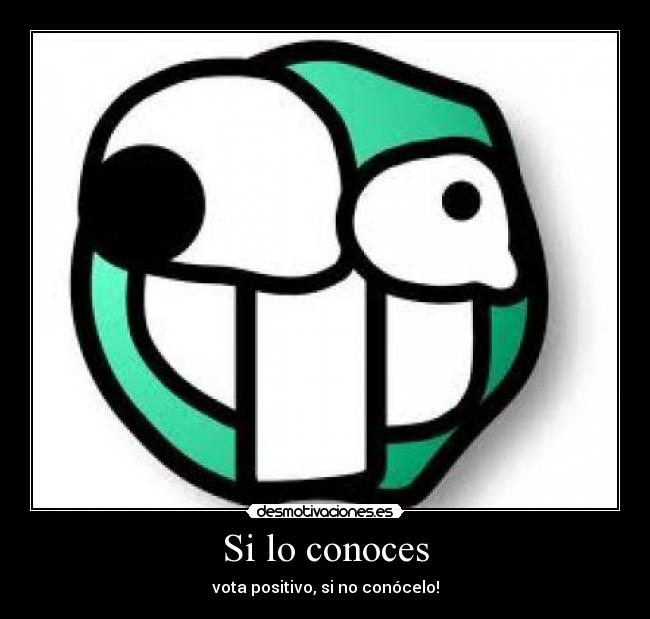 Si lo conoces - 