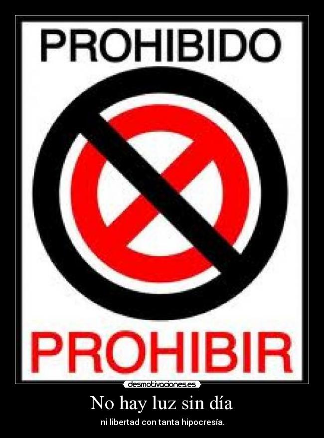 No hay luz sin día -