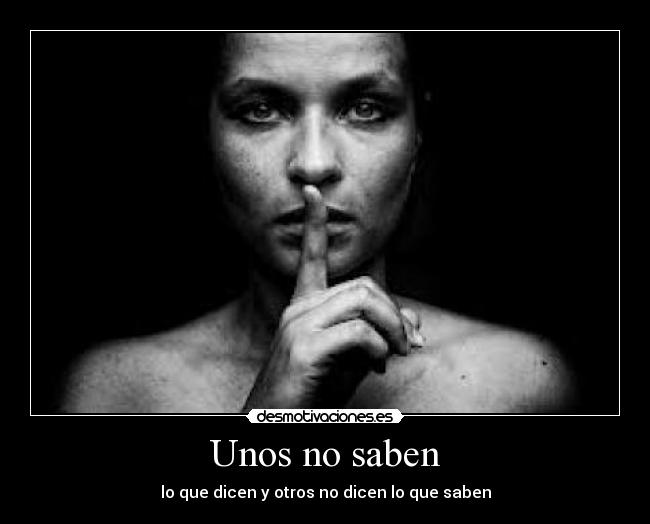 Unos no saben - 
