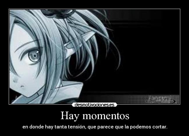Hay momentos -