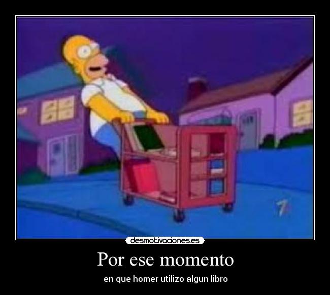 Por ese momento - en que homer utilizo algun libro