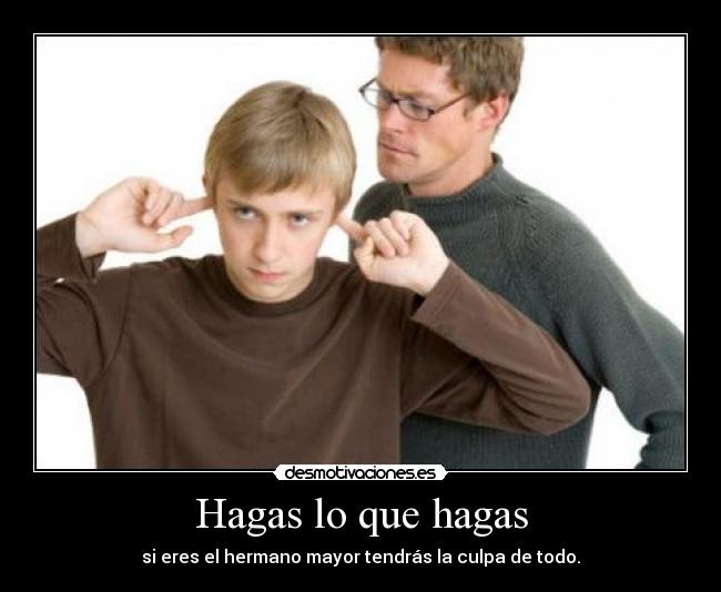 Hagas lo que hagas - 