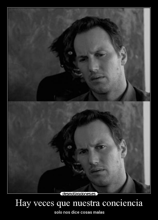 Hay veces que nuestra conciencia -