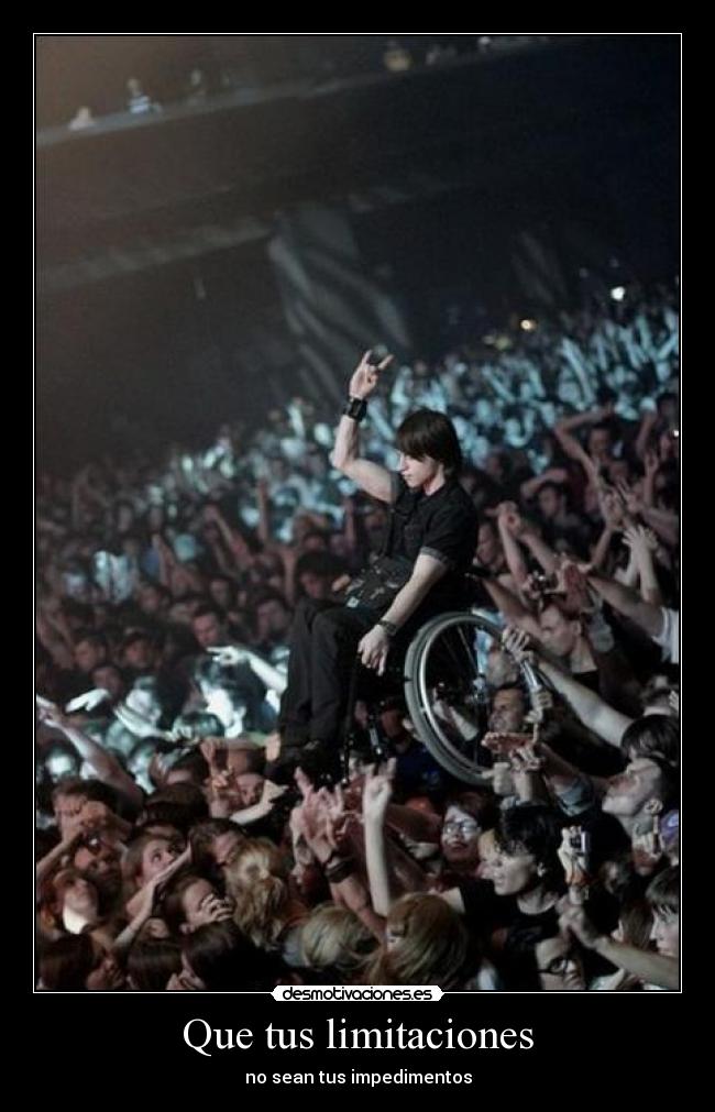 Que tus limitaciones -