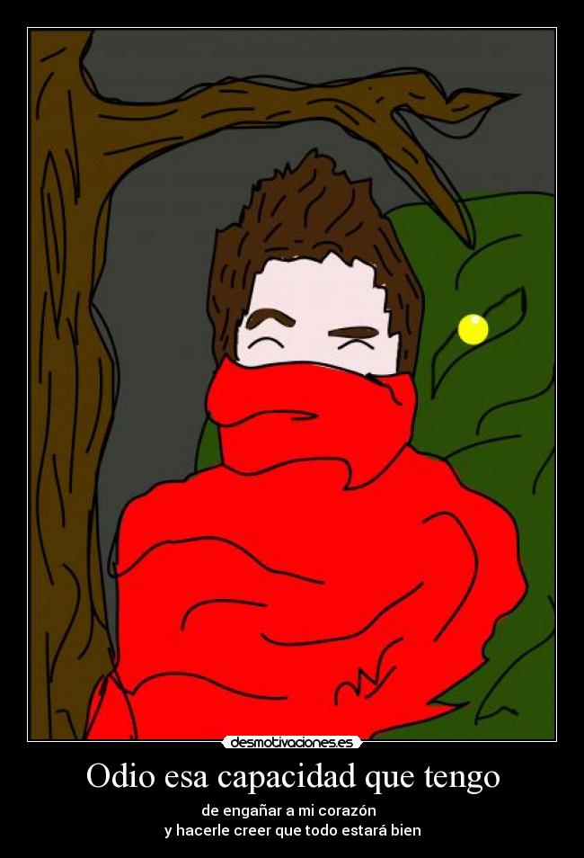carteles odio corazon traicionado desmotivaciones