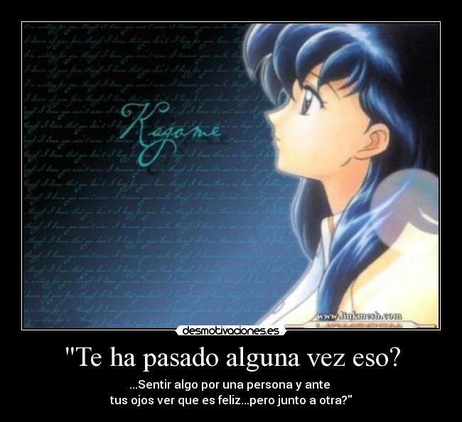 carteles pasado kagomeeeee desmotivaciones