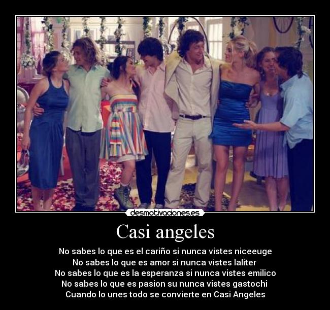 Casi angeles - 