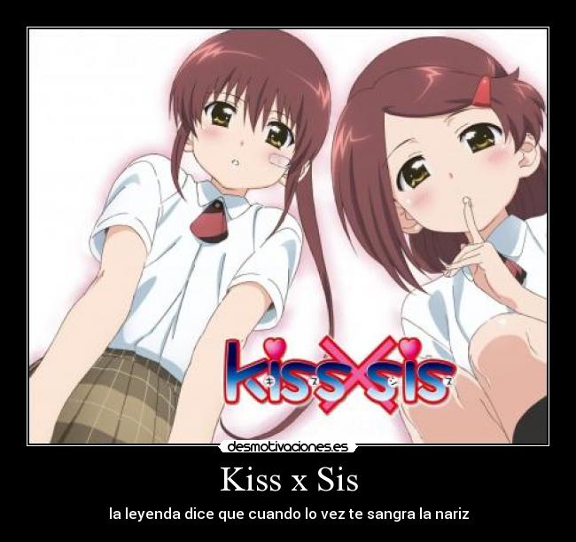 Kiss x Sis -