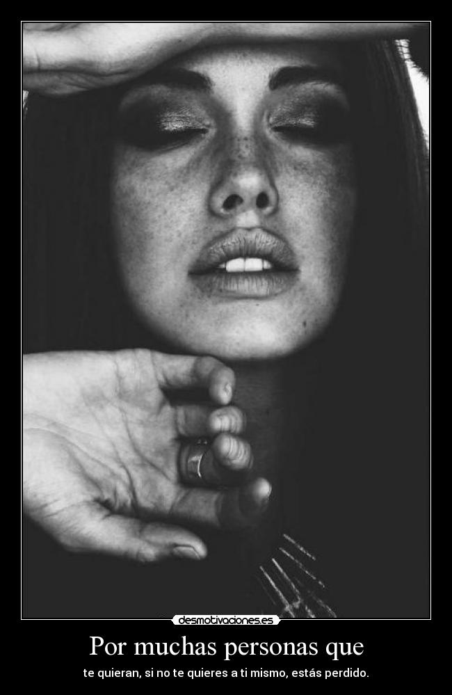 Por muchas personas que -