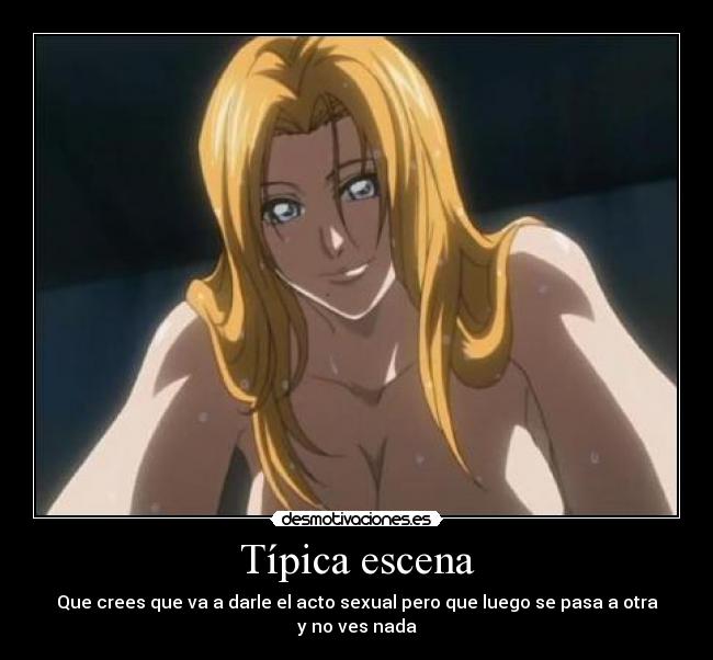 Típica escena - Que crees que va a darle el acto sexual pero que luego se pasa a otra y no ves nada