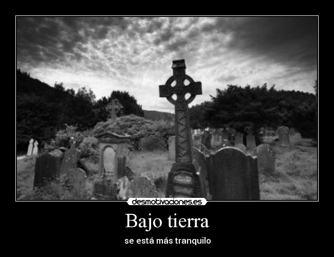 Bajo tierra - 