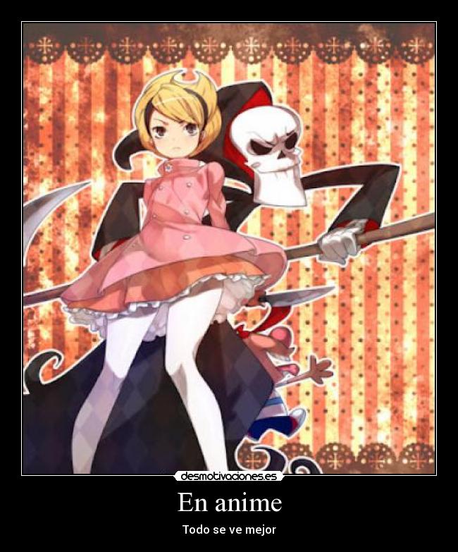 En anime - Todo se ve mejor