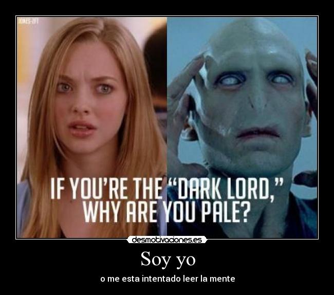 Soy yo - o me esta intentado leer la mente