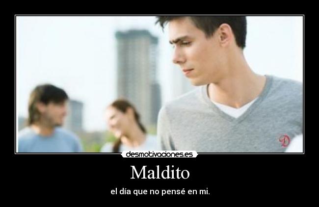 Maldito -