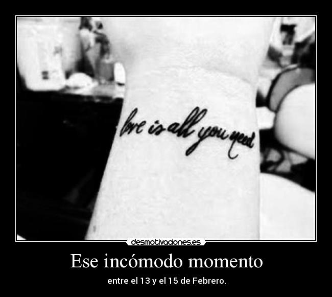 Ese incómodo momento -