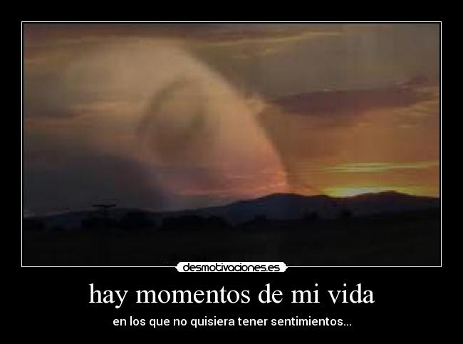 hay momentos de mi vida -