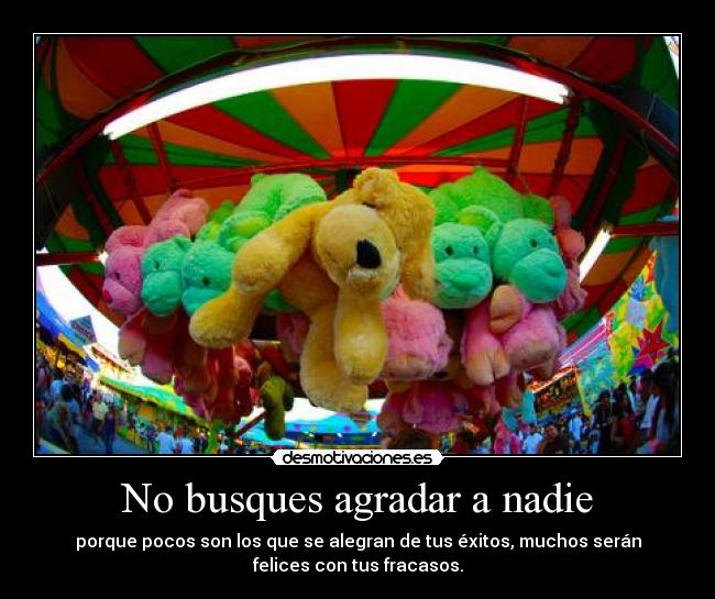 No busques agradar a nadie -