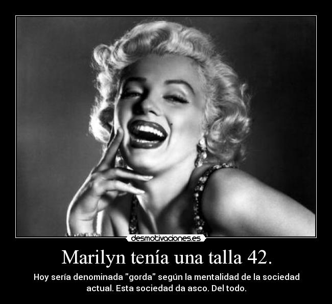 Marilyn tenía una talla 42. - 